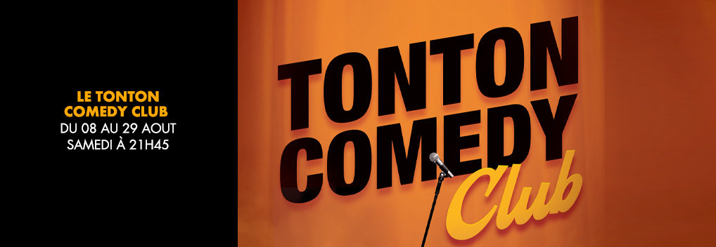 LE TONTON COMEDY CLUB