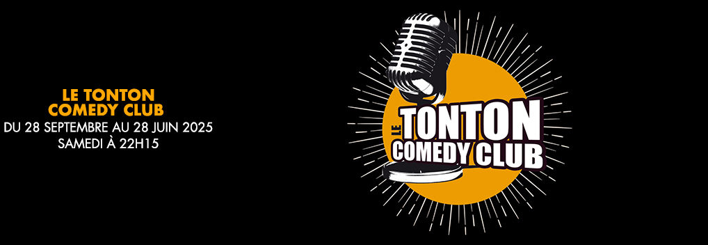 LE TONTON COMEDY CLUB